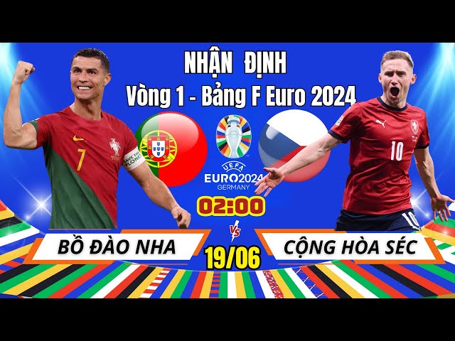 soi kèo Bồ Đào Nha vs Cộng Hòa Séc